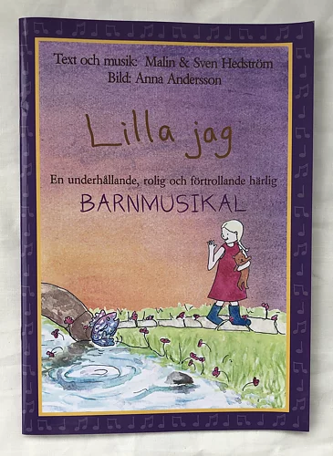 Lilla jag - en barnmusikal