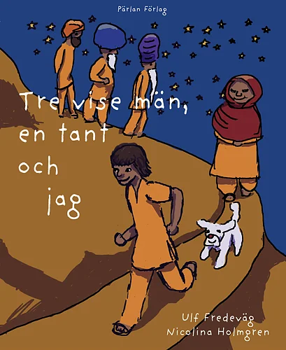 Tre vise män, en tant och jag