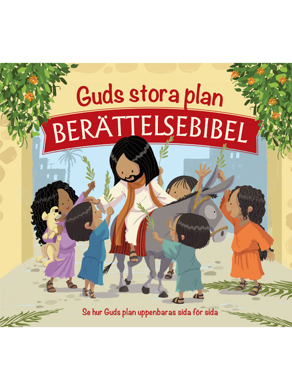 Guds stora plan - Berättelsebibel