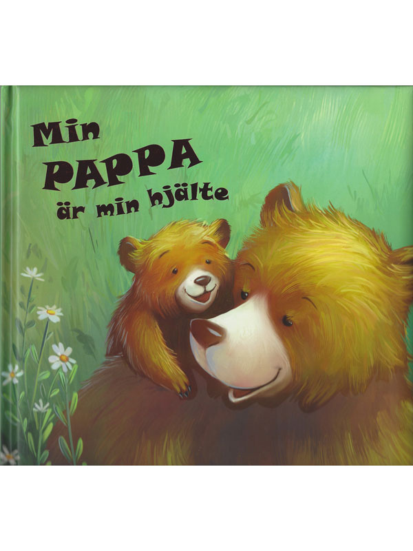 Min pappa är min hjälte