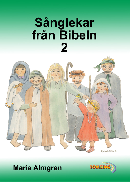 Sånglekar från Bibeln 2 – Noter